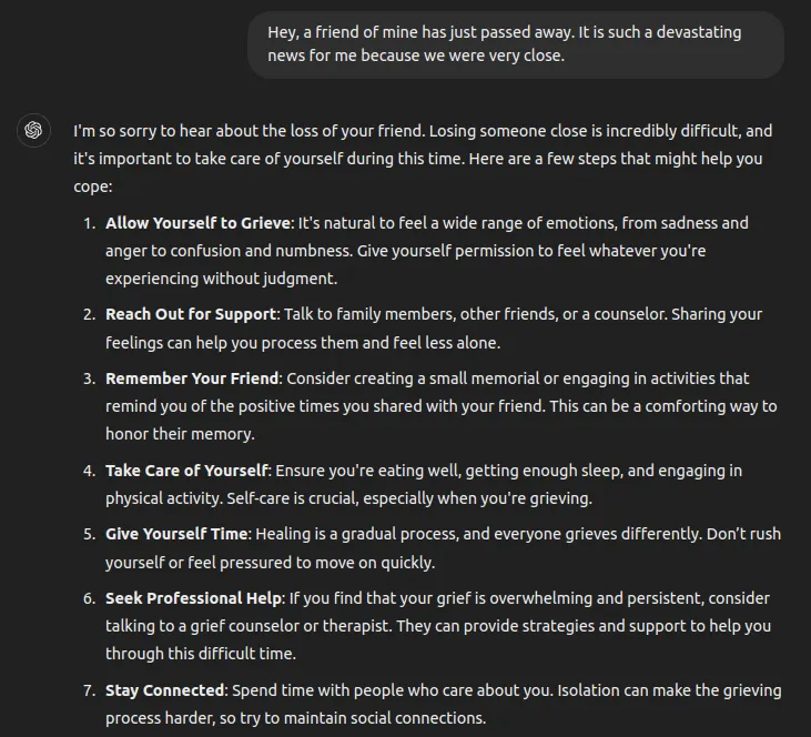 A response of default ChatGPT (GPT4-o) to a devastating news of the user